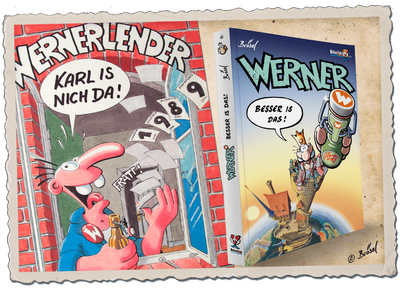 Collage des Werner-Kalenders 1989 und des Werner-Buchs BESSER IS DAS!